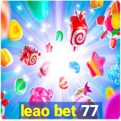 leao bet 77