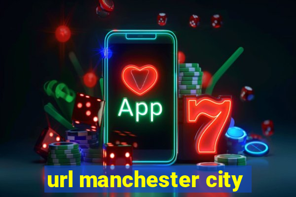 url manchester city