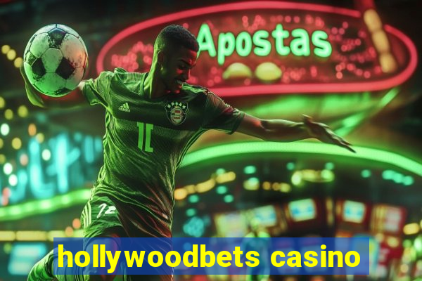 hollywoodbets casino