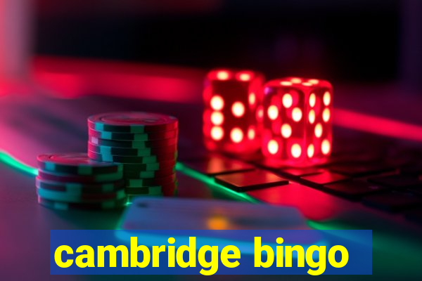 cambridge bingo