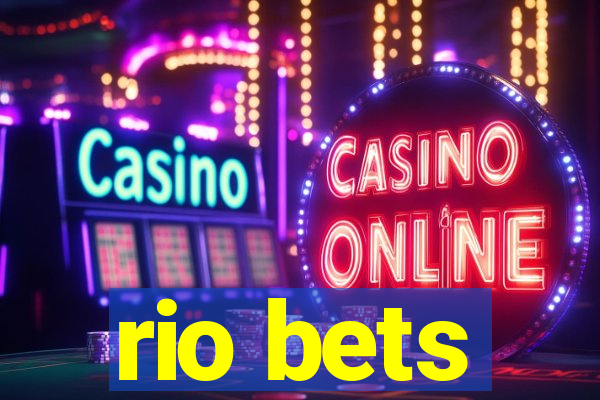 rio bets