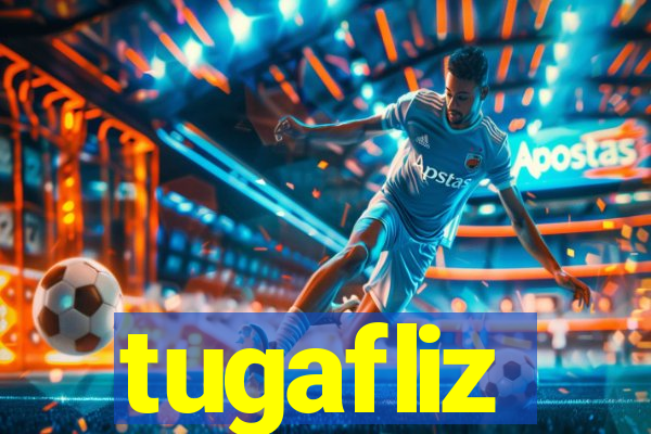 tugafliz