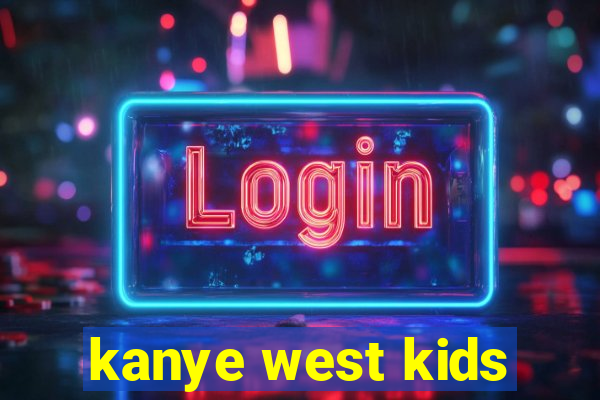 kanye west kids