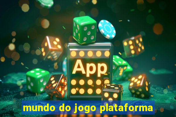 mundo do jogo plataforma