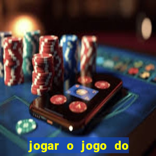 jogar o jogo do tigrinho grátis