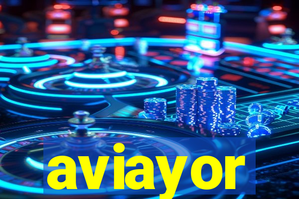 aviayor