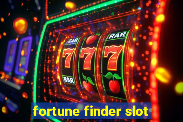 fortune finder slot