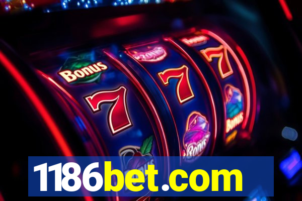 1186bet.com