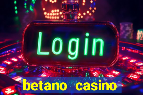 betano casino entrar agora