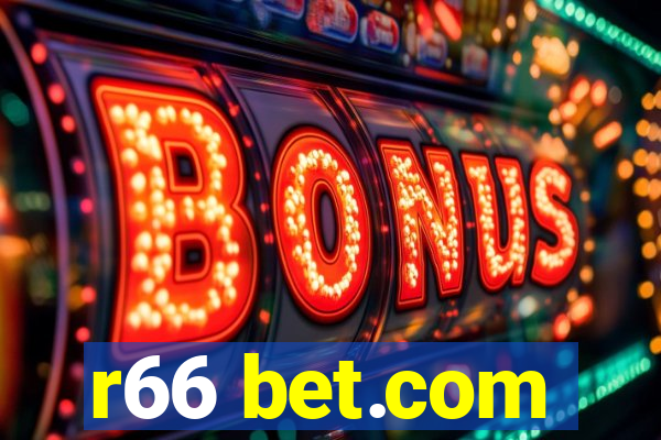 r66 bet.com