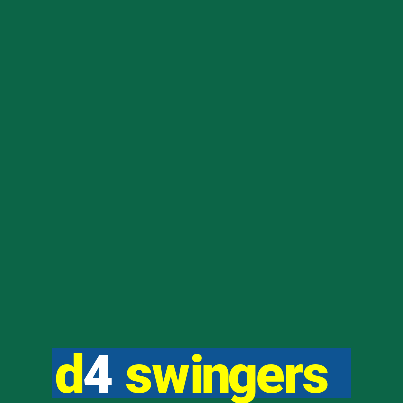 d4 swingers