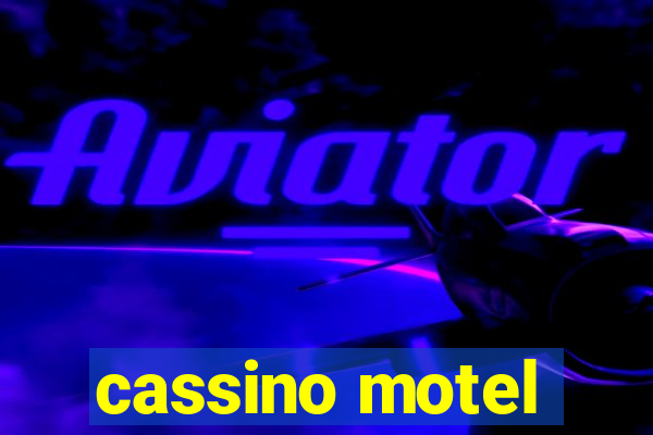 cassino motel