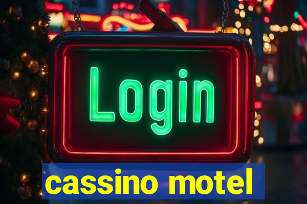 cassino motel