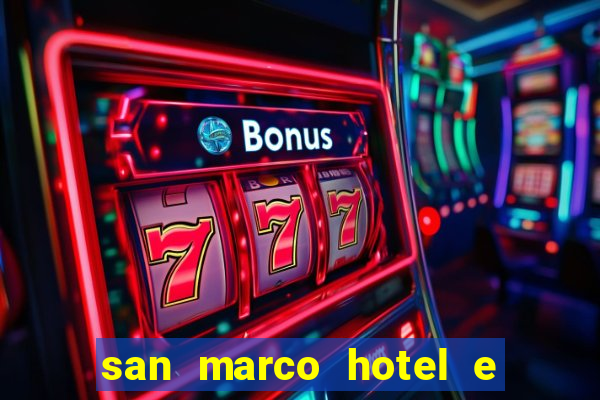 san marco hotel e casino cura?ao