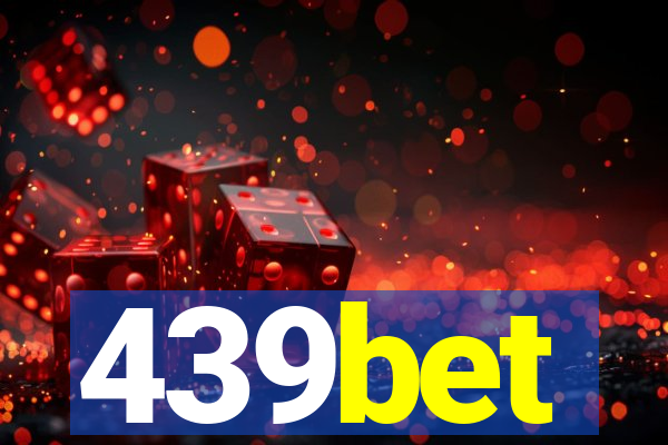 439bet