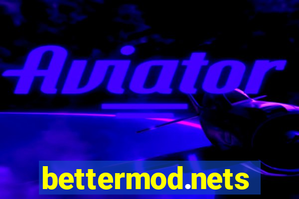 bettermod.nets