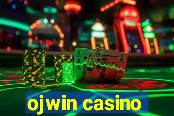 ojwin casino