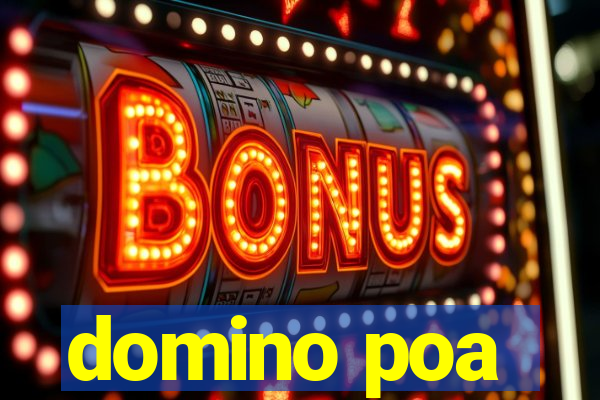 domino poa