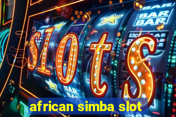 african simba slot