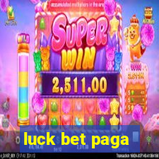 luck bet paga