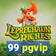 99 pgvip