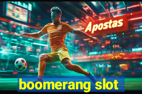 boomerang slot