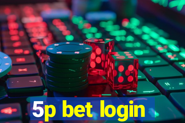 5p bet login