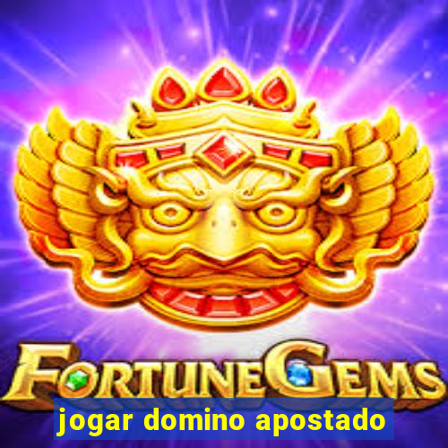 jogar domino apostado