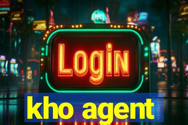 kho agent