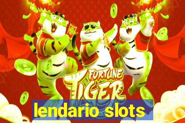 lendario slots