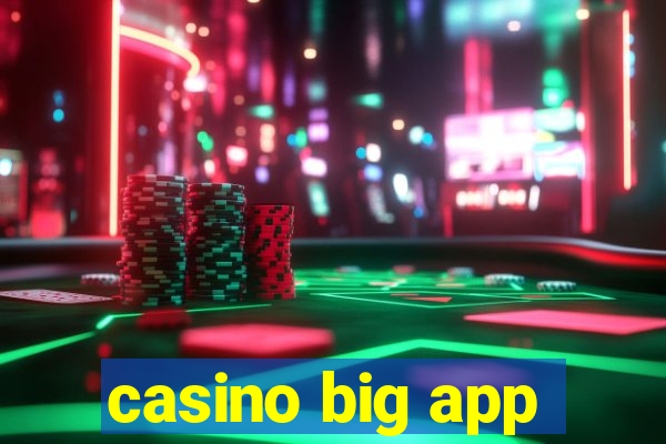 casino big app