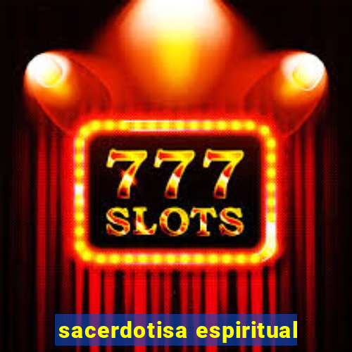 sacerdotisa espiritual