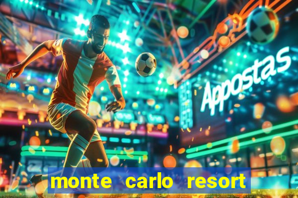 monte carlo resort and casino booking