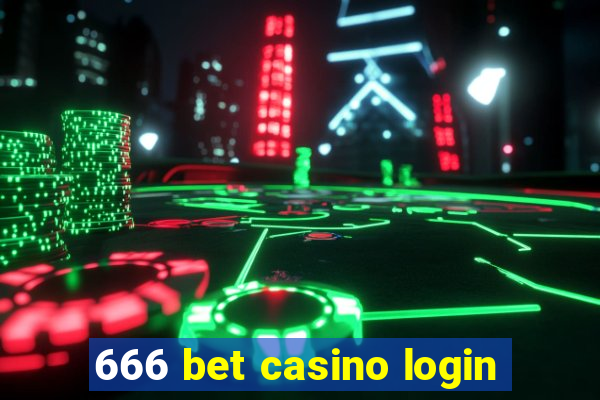 666 bet casino login