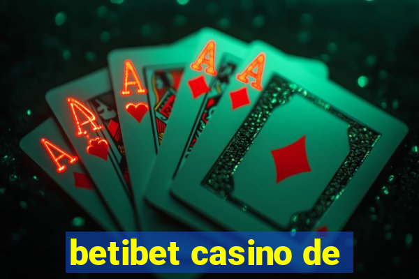 betibet casino de