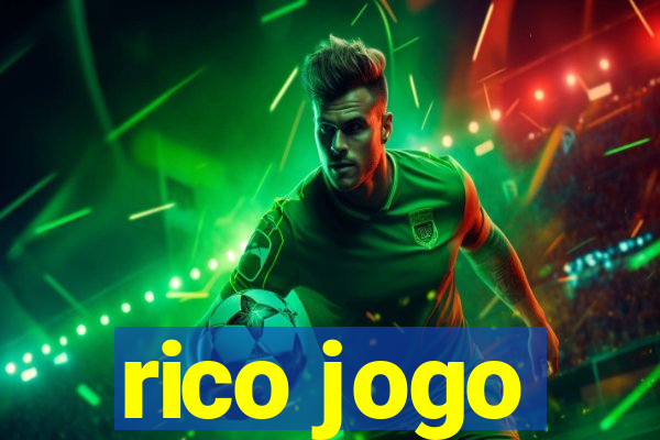 rico jogo