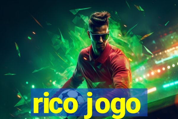 rico jogo