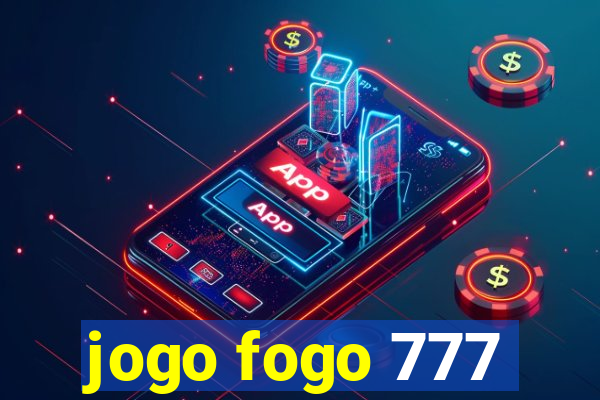 jogo fogo 777