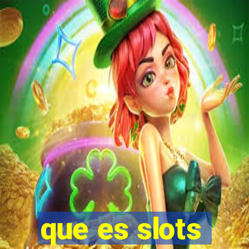 que es slots