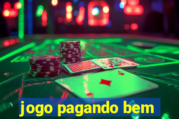 jogo pagando bem