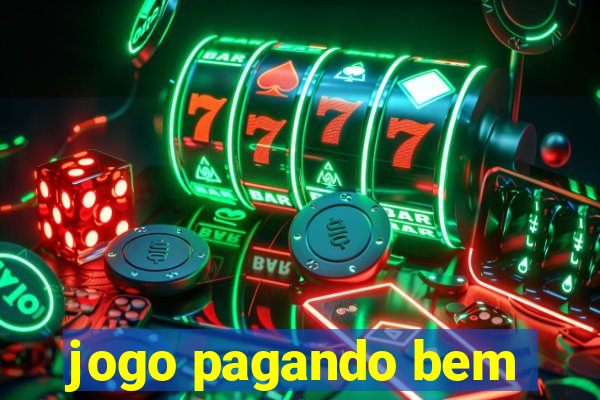 jogo pagando bem