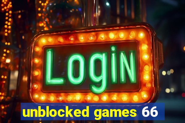 unblocked games 66