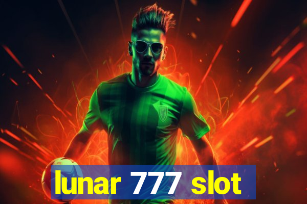 lunar 777 slot