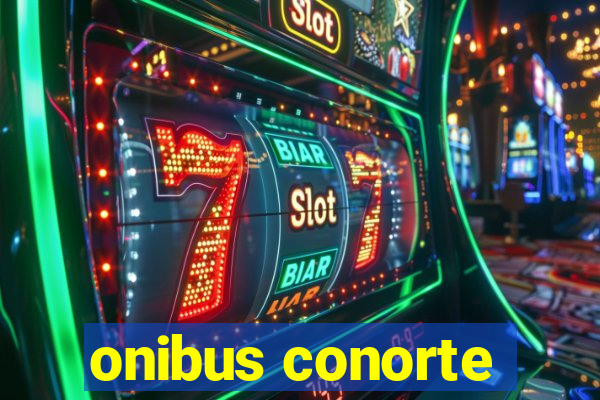 onibus conorte