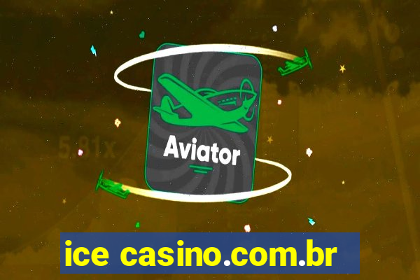 ice casino.com.br