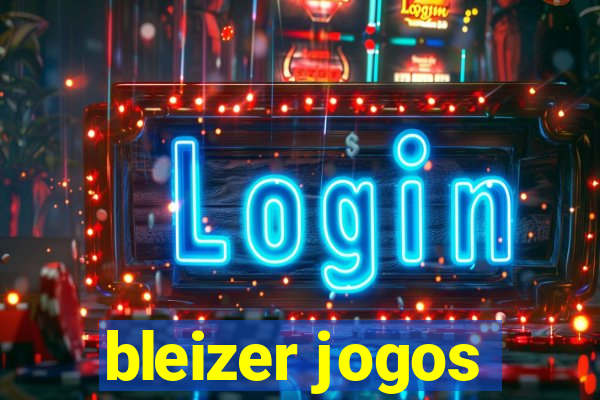 bleizer jogos