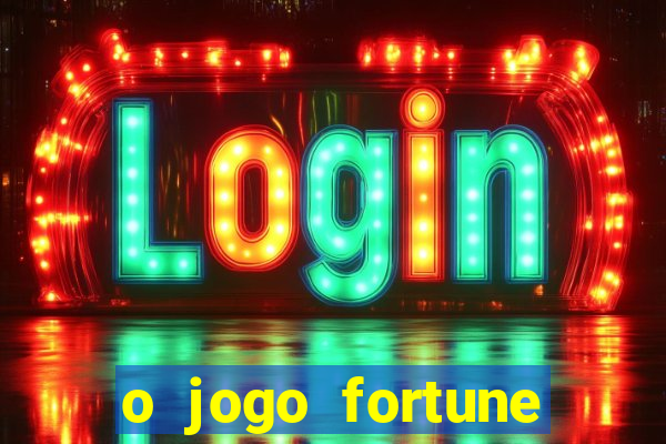 o jogo fortune tiger é confiável