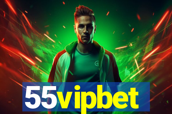 55vipbet