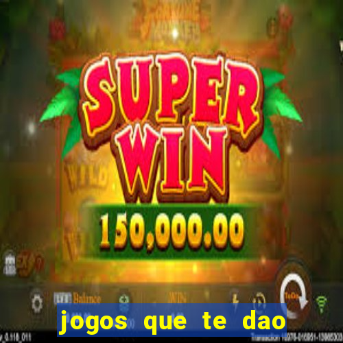 jogos que te dao bonus no cadastro