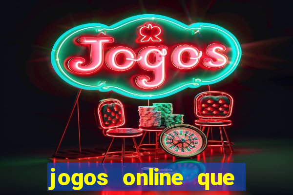 jogos online que ganha dinheiro na hora